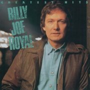 Billy Joe Royal - Greatest Hits (1991)