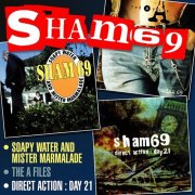 Sham 69 – Soapy Water and Mister Marmalade, The A Files, Direct Action Day 21 (2019)