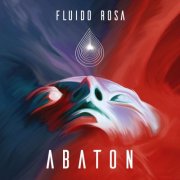 Fluido Rosa - Abaton (2025)