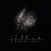 Armstrong & the Moonwalkers - IZARUS (2021)
