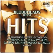 Klubbheads - Hits (2003)