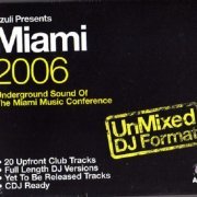 VA - Azuli Presents Miami 2006 (Unmixed - DJ Format) (2006)