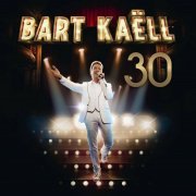 Bart Kaell - Bart Kaëll 30 (2013) flac