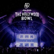 AJR - Live from the Hollywood Bowl (2026) [Hi-Res]