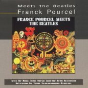 Franck Pourcel - Franck Pourcel Meets The Beatles (2001) CD-Rip