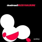 Deadmau5 - W:/2016ALBUM/ (2016)