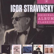 Igor Stravinsky - Original Album Classics (2009)