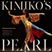 Mariko Anraku, Conrad Chow, Ron Korb & Rachel Mercer - Kevin Lau: Kimiko's Pearl (2025)