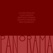 Julián Mekler, Juan Saidón, Baptiste Stanek, Wes Georgiev, Martin Freiberg - Panorama (2025) [Hi-Res]
