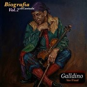 Galldino - Biografia Encantada Vol. 2 - Ato Final (2026)