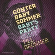 Gunter Baby Sommer - Baby's Party (2018)