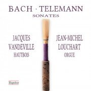 Jacques Vandeville and Jean-Michel Louchart - C.P.E. Bach, J.C. Bach & Telemann: Sonatas (2019)