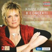 Christine Schornsheim - Haydn: 8 Concerti For Harpsichord, Piano & Organ (2009)