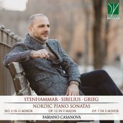 Fabiano Casanova - Stenhammar, Sibelius, Grieg: Nordic Piano Sonatas (2020)