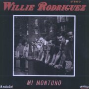 Willie Rodriguez - Mi Montuno (1966)