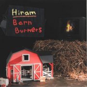 Hiram - Barn Burners (2025) [Hi-Res]