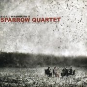 Abigail Washburn - Abigail Washburn and The Sparrow Quartet (2008)