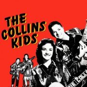 The Collins Kids - Introducing Larry and Lorrie (1956)