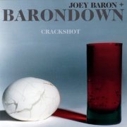 Barondown & Joey Baron - Crackshot (1995)