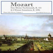 Jean-Michel Serres - Mozart: Eine Kleine Nachtmusik, K. 525 & 6 Wiener Sonatinen K. 439b, Piano Solo Pieces, Vol. 1 (2026)
