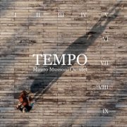 Mauro Mussoni Quintet - Tempo (2025)