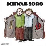 Schwab Soro - Schwab Soro (2014)