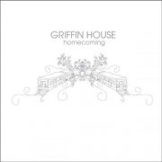 Griffin House - Homecoming (2006)
