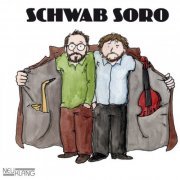 Schwab Soro - Schwab Soro (2014) [Hi-Res]