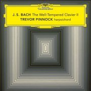 Trevor Pinnock - J.S. Bach: The Well-Tempered Clavier, Book 2, BWV 870-893 (2022) [Hi-Res]