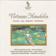 Edith Bauer-Slais, Ruth Gigax - Virtuoso Mandolin (1991)