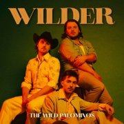 The Wild Palominos - Wilder (2024)