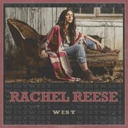 Rachel Reese - West (2019)