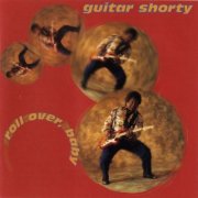 Guitar Shorty - Roll Over, Baby (1998) Flac