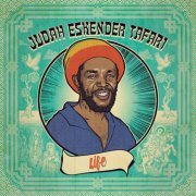 Judah Eskender Tafari - Life (2020) Vinyl