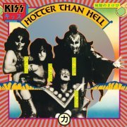 Kiss - Hotter Than Hell (2014) [Hi-Res]