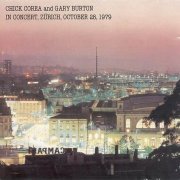 Chick Corea & Gary Burton - In Concert, Zurich, October 28, 1979 (1981) CD Rip