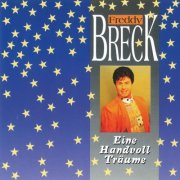 Freddy Breck - Eine Handvoll Träume (1993)