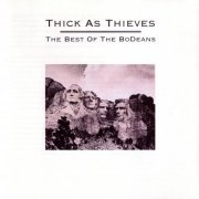 BoDeans - Thick As Thieves: The Best Of The BoDeans (1996)