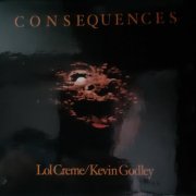 Godley & Creme - Consequences (Remastered Box Set) (2019)