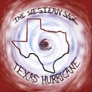 The Western Sage - Texas Hurricane (2020)