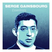 Various Artists - Serge Gainsbourg Essentials : The Iconic French Songwriter (2024)