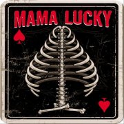 Mama Lucky - Linda Sue and Dorothy Jean (2025)
