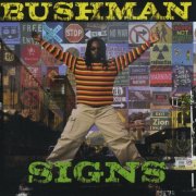 Bushman - Signs (2004)