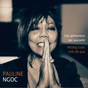 Pauline Ngoc - Les amoureux qui passent (2014)