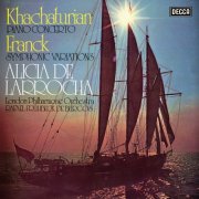 Alicia de Larrocha, London Philharmonic Orchestra & Rafael Frühbeck de Burgos - Khachaturian_ Piano Concerto; Franck: Variations symphoniques (2025)