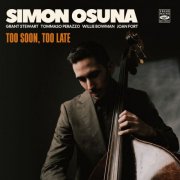 Simon Osuna - Too Soon, Too Late (2026) Hi-Res