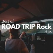 VA - Best of ROAD TRIP Rock Hits (2023)