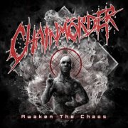 Chainmörder - Awaken The Chaos (2024) Hi-Res