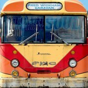 Fred Wickham Caravan - Town Without Soul (2021)