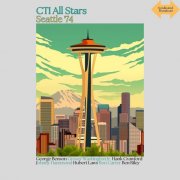 George Benson, Hubert Laws, Hank Crawford, Johnny Hammond, Grover Washington Jr. - CTI All Stars (Live Seattle '74) (2024)